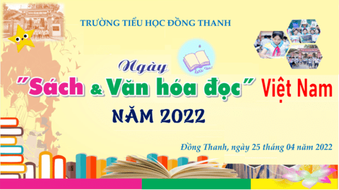 Thầy và trò trường Tiểu học Đồng Thanh hưởng ứng ngày sách và văn hoá đọc Việt Nam năm 2022